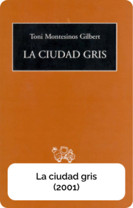 La ciudad gris (2001)