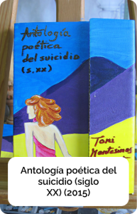 Antología poética del suicidio (siglo XX) (2015)