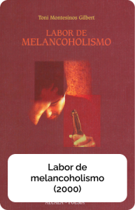 Labor de melancoholismo (2000)