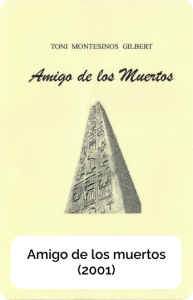Amigo de los muertos (2001)