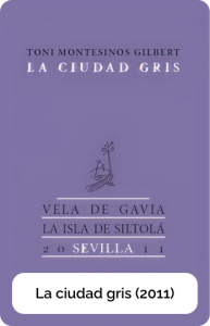 La ciudad gris (2011)
